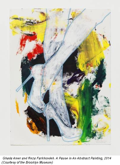 Ghada Amer and Reza Farkhondeh. A Pause in An Abstract Painting, 2014 (Courtesy of the Brooklyn Museum)